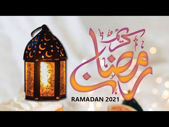 Ramadan Kareem 2021, Ramzan Mubarak 2021, Ramadan 2021, Ramazan intro 2021, Ramzan whatsapp 2021