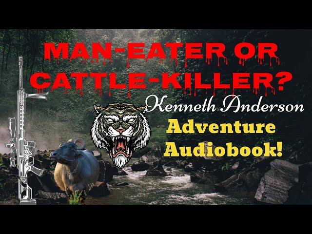 Hosdurga-Holalkere Man-Eater | Kenneth Anderson | Audiobook (English)