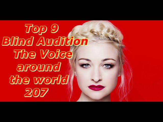 Top 9 Blind Audition (The Voice around the world 207)