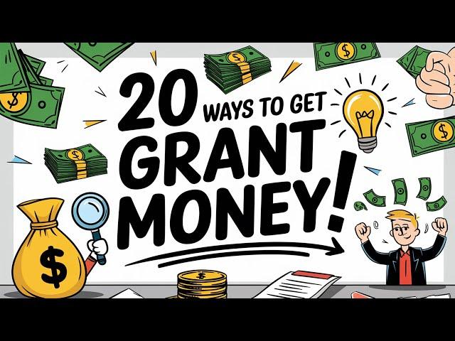 20 Ways to Get Business GRANT Money for Startup in 2025