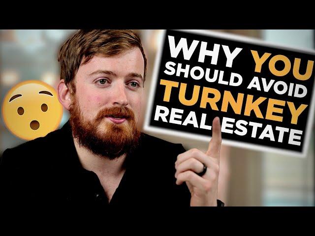 Explaining Turnkey Real Estate Investing & What's Wrong With It