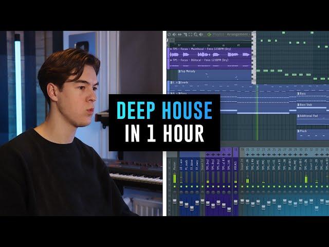 Making A Deep House/Selected Style Track in 1 HOUR (Full Process)