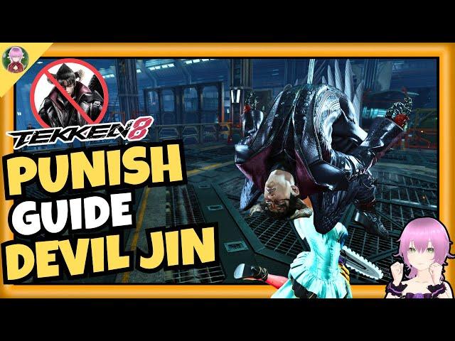 LET'S DESTROY DEVIL JIN in 9 minutes! | Maximum Punishment Guide | Tekken 8