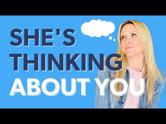 How to Make a Woman Think About You Non Stop Before & After Dates