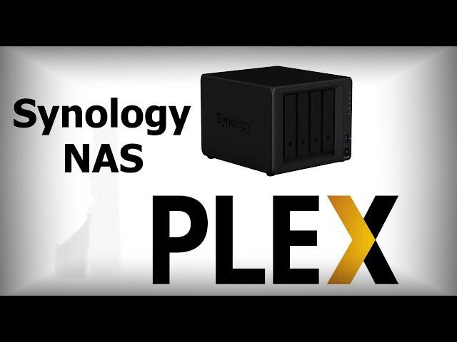 Synology и Plex медиа сервер