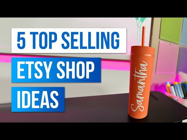 5 Top Selling Etsy Shop Ideas - Making money with Cricut 