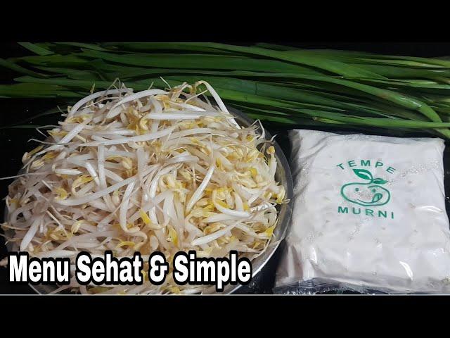 TUMIS TAUGE DAN TEMPE MENU SEHAT DAN SIMPEL@dewibudi2335