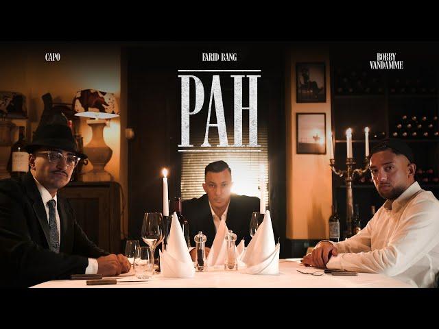 FARID BANG x CAPO x BOBBY VANDAMME - PAH [official Video]