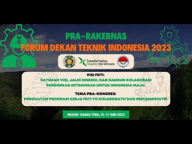 PRA KONGRES FORUM DEKAN TEKNIK INDONESIA 2023