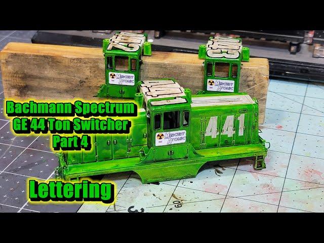 Bachmann Spectrum 44 Ton Switcher Lettering