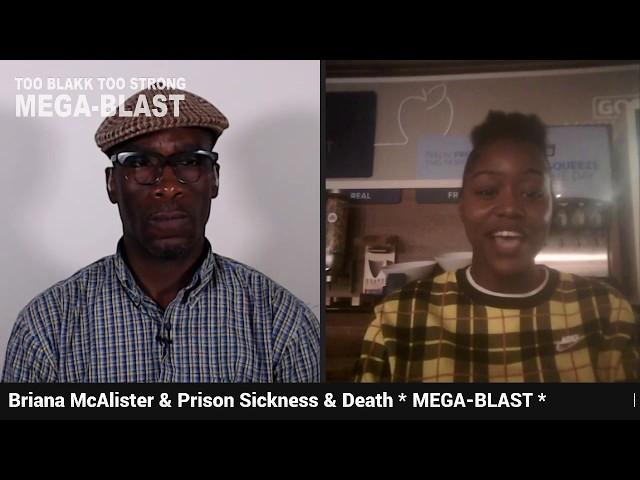 PRISON PEP RALLY EP-4 Briana McAlister & Prison Sickness & Death * MEGA-BLAST *