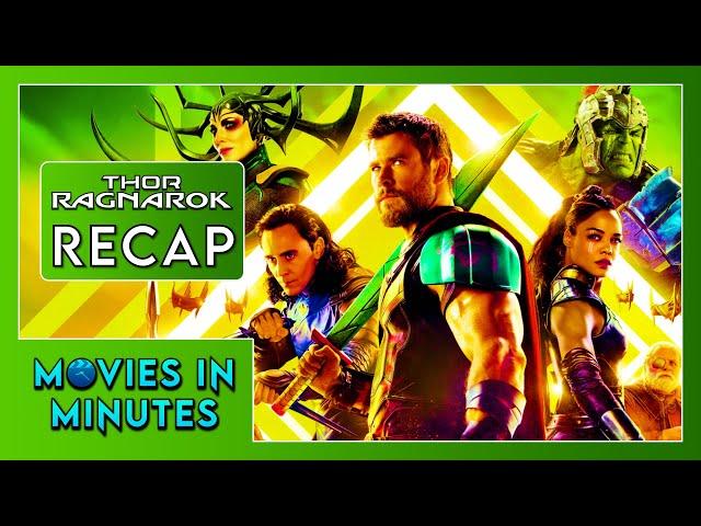 Thor: Ragnarok in Minutes | Recap