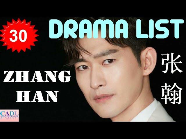 张翰 Zhang Han | Drama list | Zhang Han 's all 30 dramas | CADL