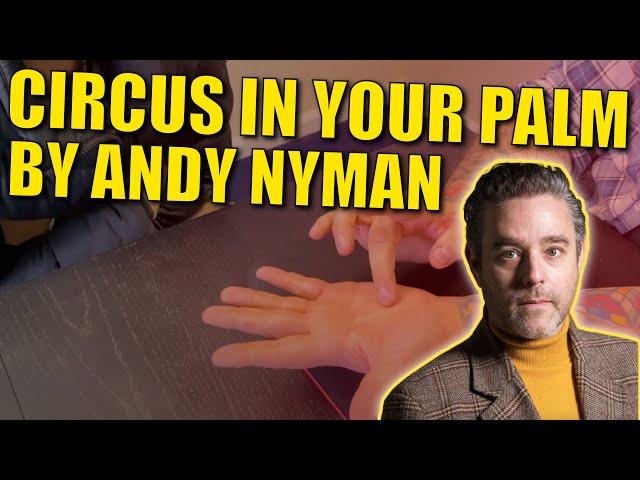 Circus In Your Palm By Andy Nyman | Follow Up To The Moment