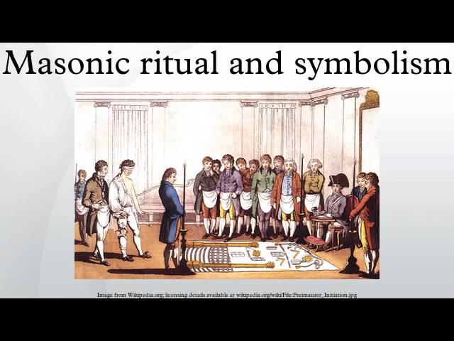 Masonic ritual and symbolism