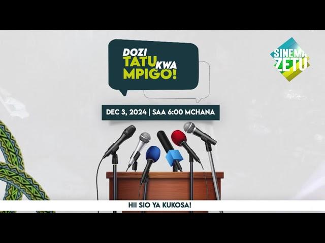 DOZI TATU KWA MPIGO | JUMANNE 02, DESEMBA, 2024