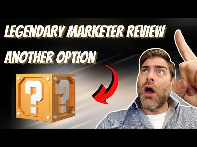 Legendary Marketer Review - Is It Worth It?