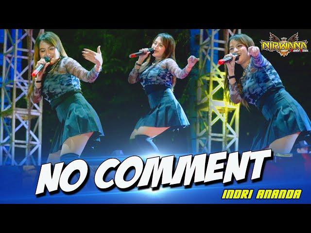 NO COMMENT ( Pargoy ) - Indri Ananda - OM NIRWANA COMEBACK Live Expo Nganjuk