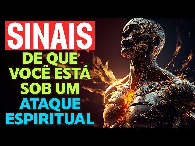 Sinais De Que Você Está Sob Um Ataque Espiritual. Isso Só Acontece Quando Você É O Escolhido De Deus