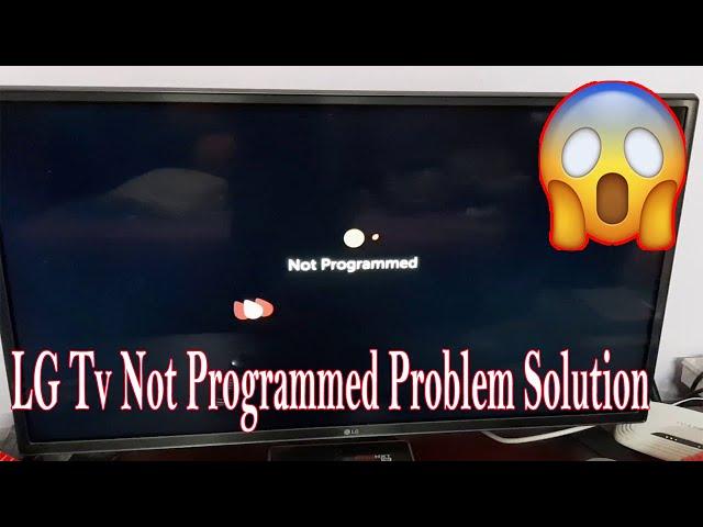 LG Tv Not Programmed Solutions in Hindi | Lg Tv Not Programmed Problem Solved Video | एलजी टीवी