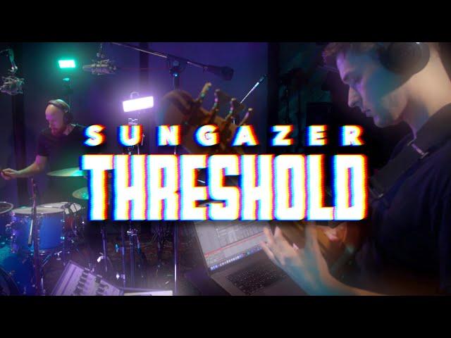 Sungazer - Threshold (live session)