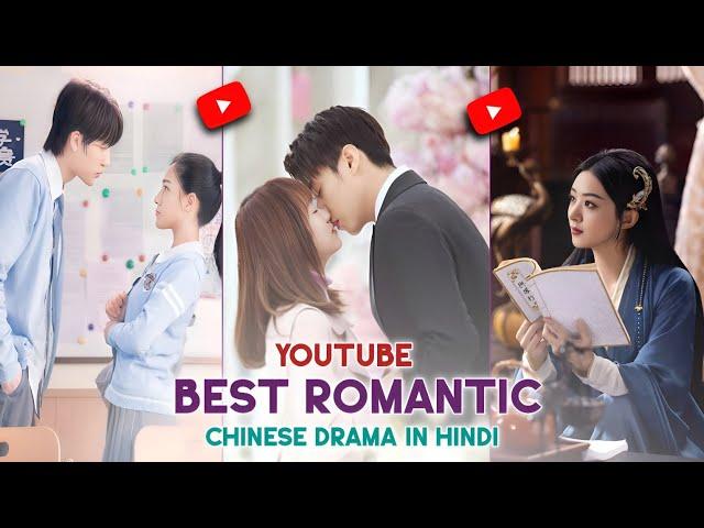 Top 10 Best Romantic Chinese Drama On YouTube In Hindi || Mind Tech Rj