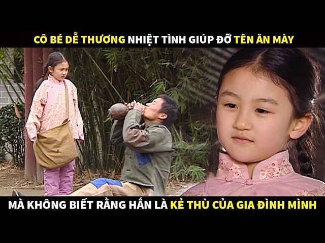 Cô bé dễ thương nhiệt tình giúp đỡ tên ăn mày mà không biết rằng hắn là kẻ thù của gia đình mình