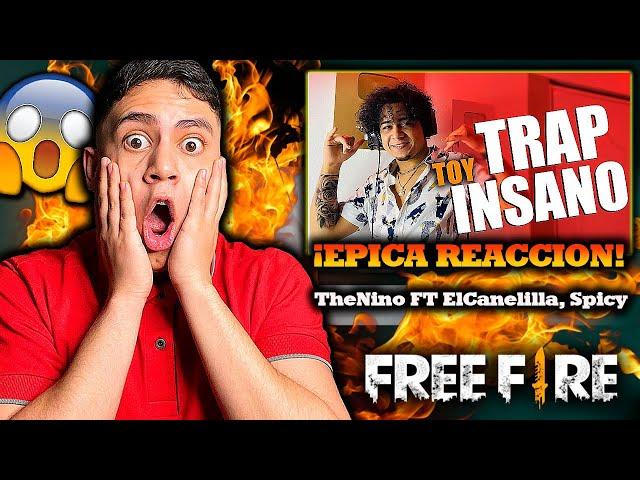 REACCIONANDO A LA NUEVA CANCION DE FREE FIRE *TOY INSANO - THENINO, EL CANELILLA Y SPICY* l Jeanki