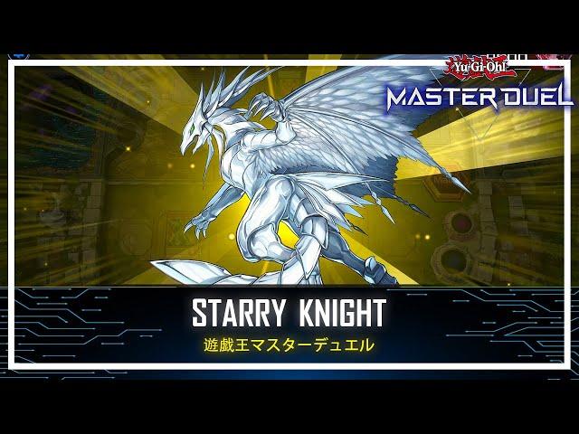 Starry Knight - Starry Night, Starry Dragon / Destroy Opponent Cards [Yu-Gi-Oh! Master Duel]