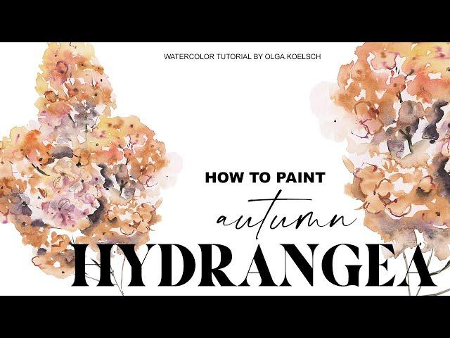 How to paint watercolor hydrangea  (Autumn coloured abstract flowers)