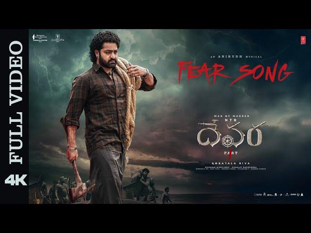 Full Video: Fear Song | Devara | NTR | Koratala Siva | Anirudh Ravichander