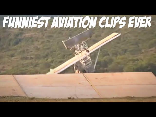 Funniest Aviation Clips I Could Find