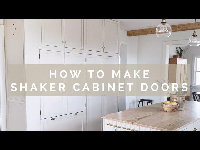 How to Make Shaker Cabinet Doors