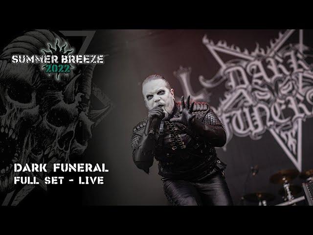 DARK FUNERAL | LIVE @ SUMMER BREEZE 2022 - FULL SET