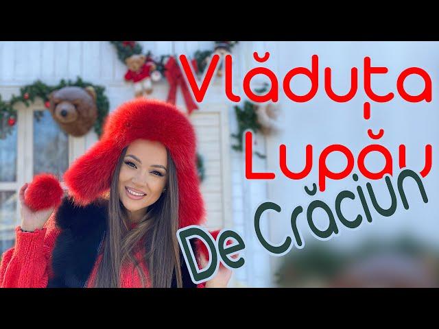 Vladuta Lupau - De Craciun