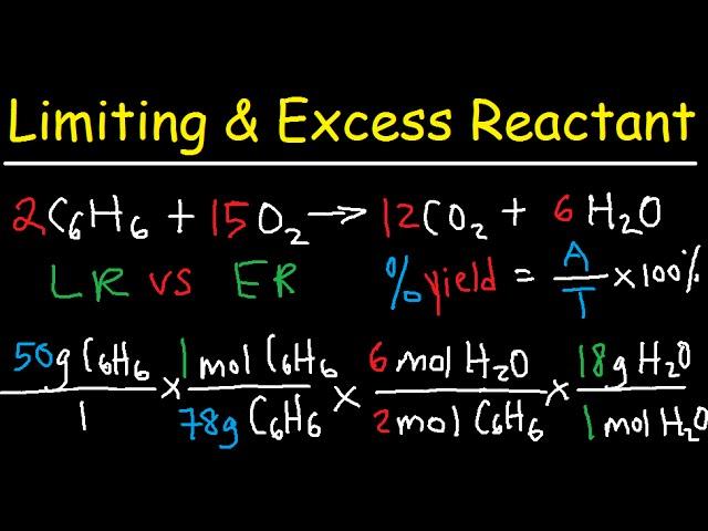 Stoichiometry - Limiting & Excess Reactant, Theoretical & Percent Yield - Chemistry