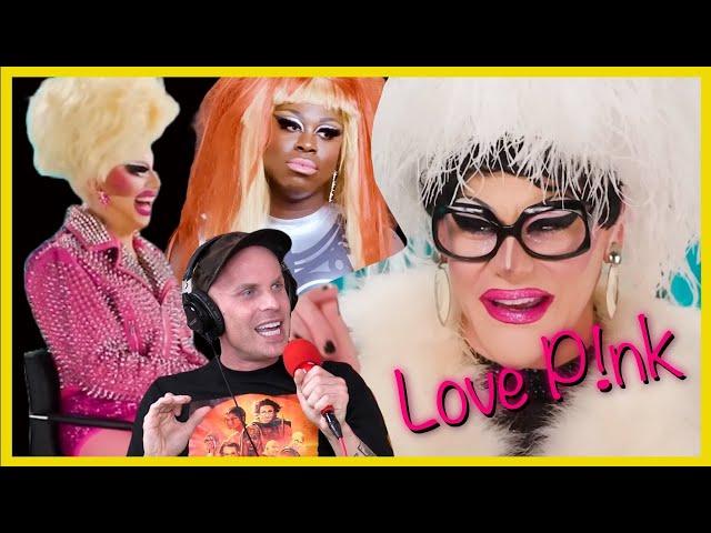  The Entire LOVE P!NK Saga ft. Thorgy, Bob, Trixie & Katya