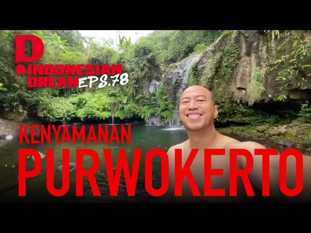 Kenyamanan Purwokerto - .ID Weekly Vlog Eps 78