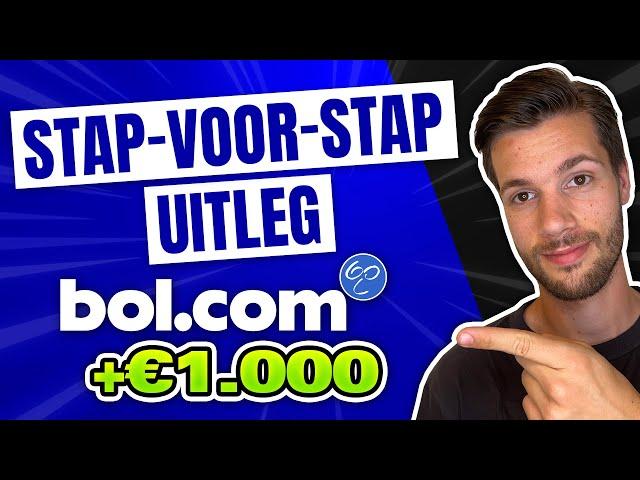 Binnen 30 Dagen je Eerste €1.000 Verdienen via Bol.com