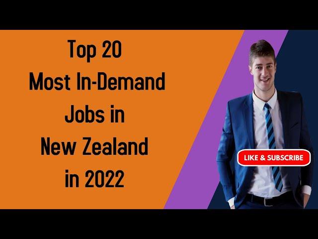 Top 20 Most In Demand Jobs in New Zealand in 2022 | New Zealand High Demand Jobs 2022 #NewZealandJob