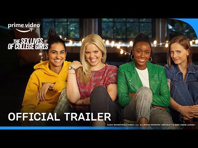 The Sex Lives Of College Girls - Official Trailer | New Season | Prime Video India