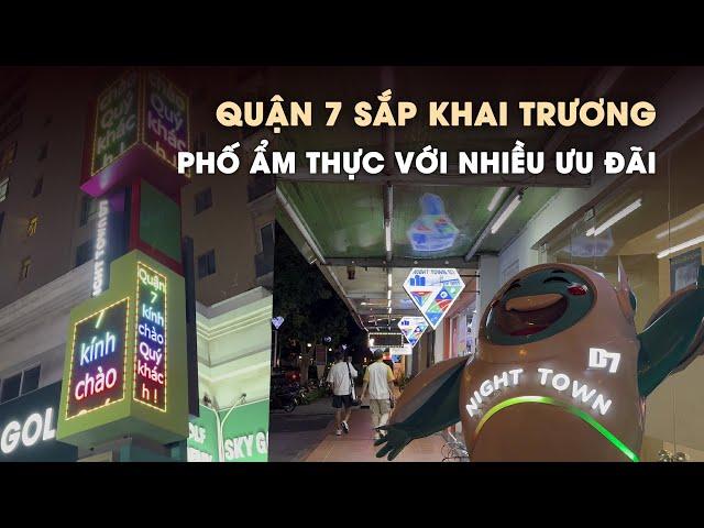 Quận 7 sắp khai trương phố ẩm thực với nhiều ưu đãi