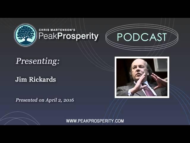 Jim Rickards: The New Case For Gold