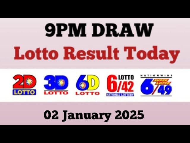 Lotto Result Today 9pm live draw January 2, 2025 Swertres Ez2 PCSO live result