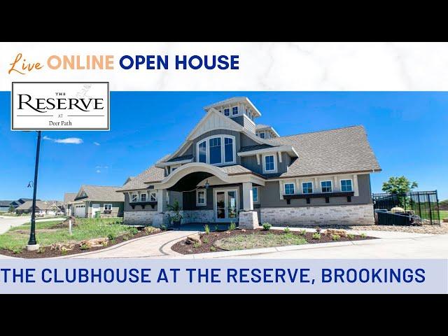 The Clubhouse at The Reserve LIVE Open House