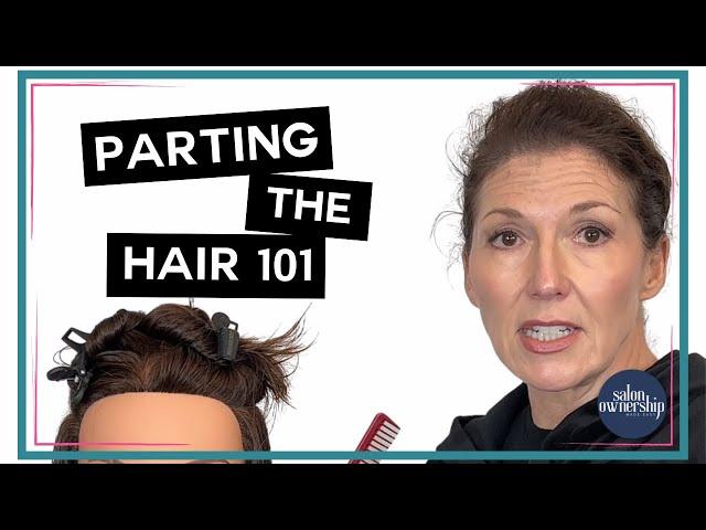 How to CORRECTLY Part the Hair as a Stylist!