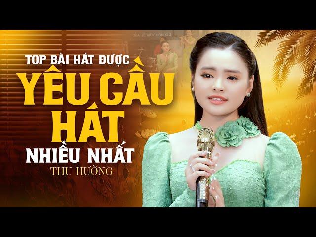 Giọng Ca Trời Phú Thu Hường | Top Bài Hát Được Yêu Cầu Hát Nhiều Nhất | Thu Hường Mới Nhất