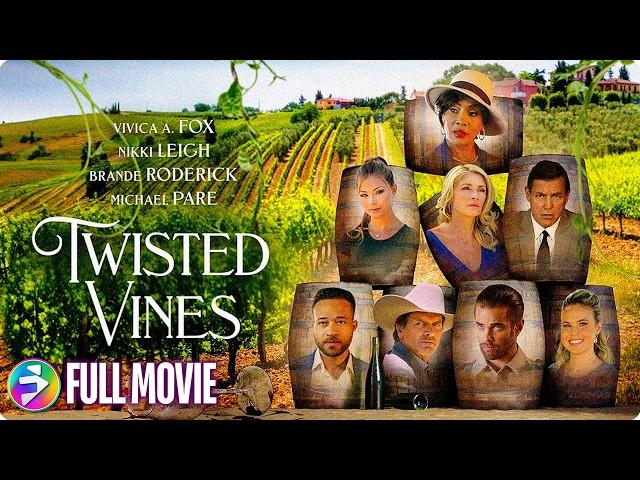 Love, lies, and murder—everyone’s a suspect | TWISTED VINES | Mystery, Thriller | Full Movie