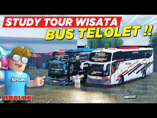 STUDY TOUR WISATA ROMBONGAN BUS TELOLET BASURI MBOIS MENGULAR !! ROLEPLAY BUS INDONESIA - Roblox