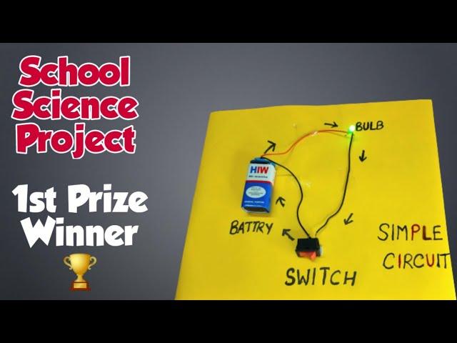 How To Make a Simple Electric Circuit | Science project for school exhibition | Simple circuit model